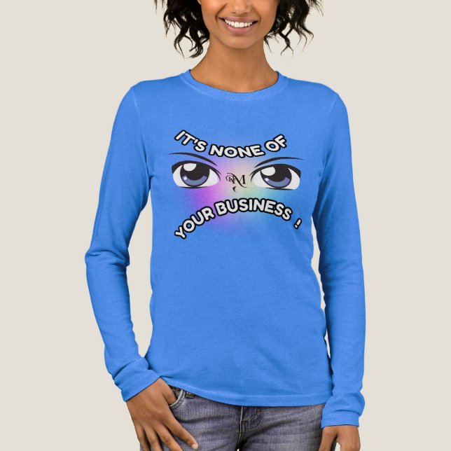 Tri-Blend Shirt : None of Yours (blue) (Front)