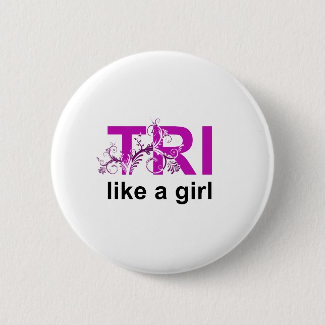 tri like a girl pinback button (Front)