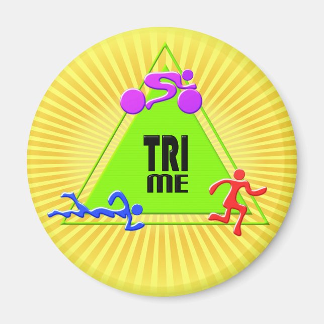 TRI Triathlon Swim Bike Run TRIANGLE TRI ME Design Magnet (Front)