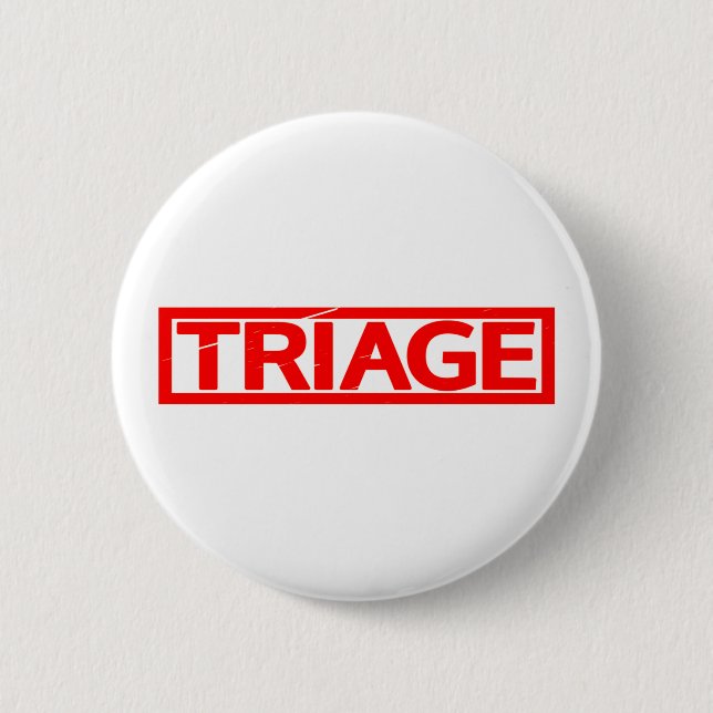 Triage Stamp Button (Front)