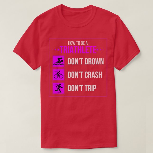 Triathlete Funny T-Shirt (Design Front)