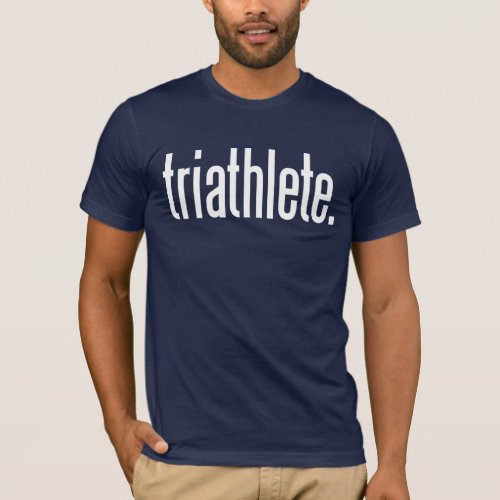 Triathlete T_Shirt