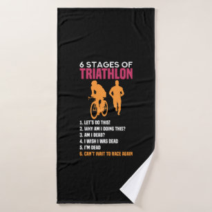 Triathlon - 6 Stages Of Triathlon Bath Towel