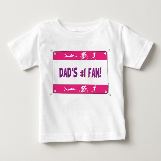 Triathlon Dad's #1 Fan Baby T-Shirt (Front)