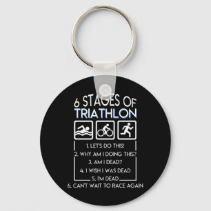Triathlon Do This Why I Doing This I Dead Keychain