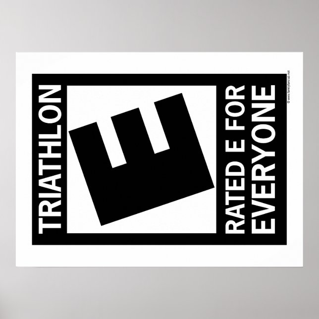 Triathlon is Rated E for Everyone Poster (Front)