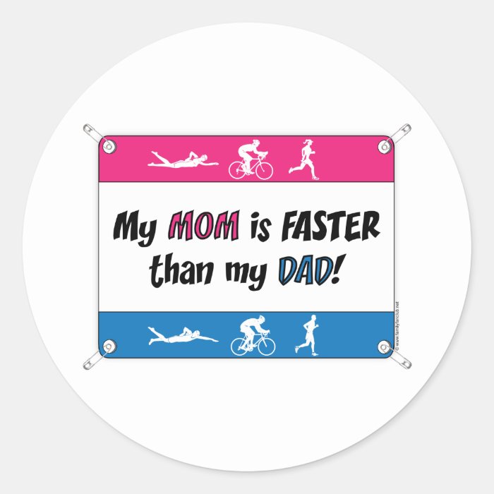 Triathlon My Mom is Faster than my Dad Stickers