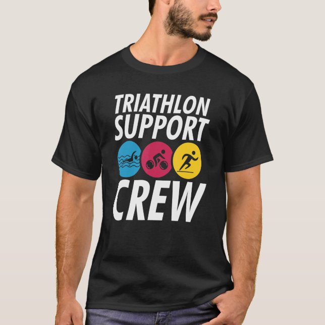 Triathlon Support Crew Triathlete T-Shirt (Front)