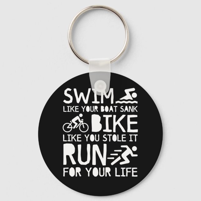 Triathlon Swim Bike Run For You Life Keychain (Front)