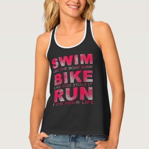 Triathlon _ Swim Bike Run Funny Triathlete    Tank Top