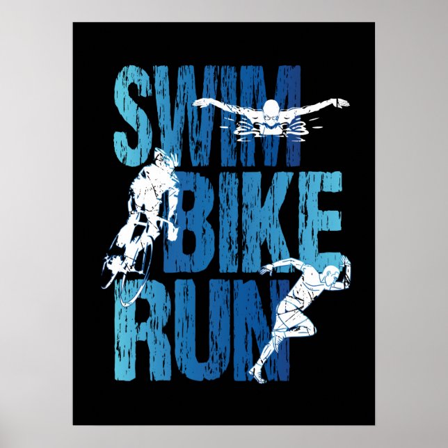 Triathlon - Swim Bike Run Poster (Front)