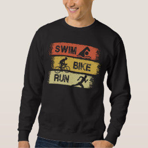 Triathlon - Swim Bike Run Sweatshirt