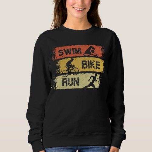 Triathlon _ Swim Bike Run Sweatshirt