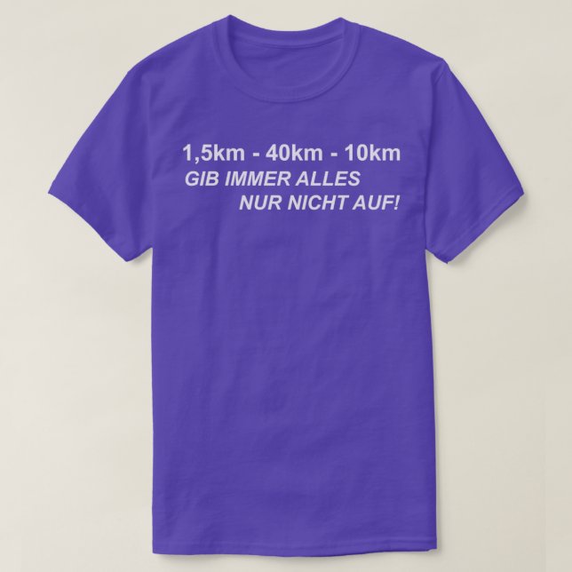 Triathlon swimming bike running gift 14 T-Shirt (Design Front)