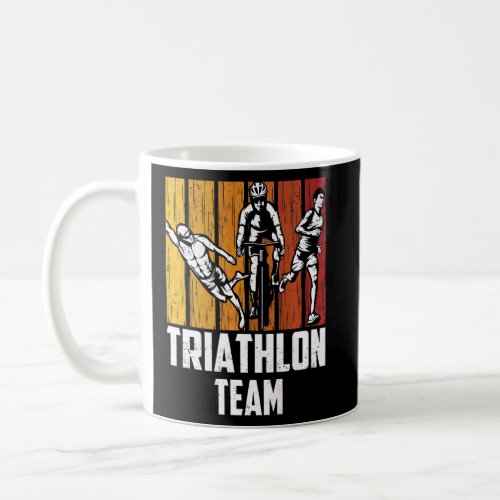 Triathlon Team Triathlete Sports Triathlons    Coffee Mug