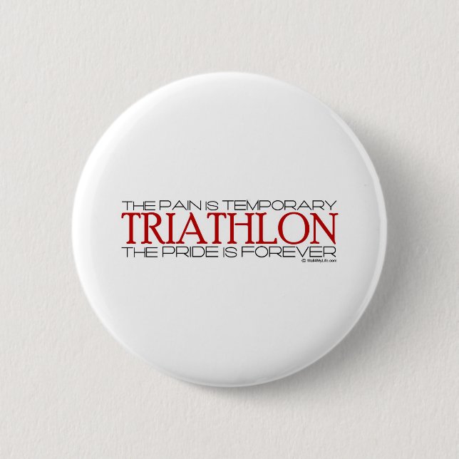 Triathlon – The Pride is Forever Pinback Button (Front)