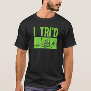 Triathlon Triathletes Men Women Swim Bike Run 2 T-Shirt