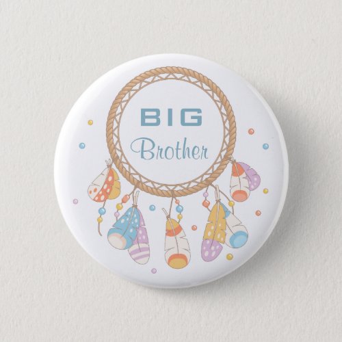 Tribal Dreamcatcher Boho Big Brother Button