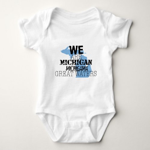 Tribal Michigan Michigama Great Waters Up North Baby Bodysuit