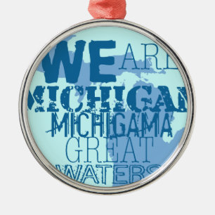 Tribal Michigan Michigama Great Waters Up North Metal Ornament