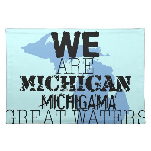 Tribal Michigan Michigama Great Waters Up North Placemat