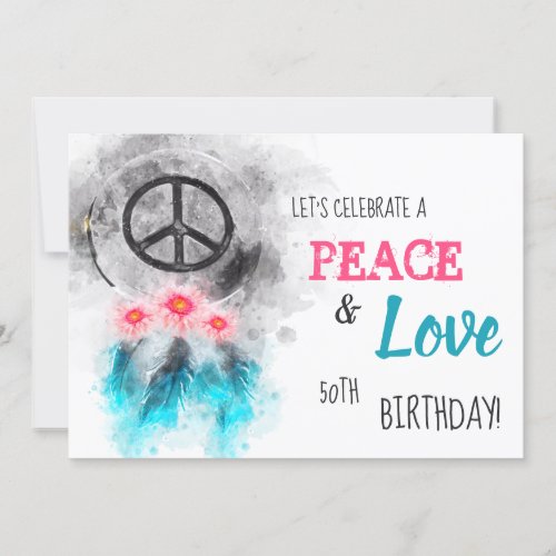  Tribal Peace  Love Hippie Birthday Rustic Invitation