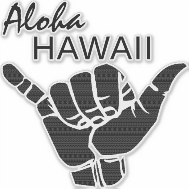 TRIBAL SHAKA (HANG LOOSE) - ALOHA HAWAII Blk Sticker (Front)