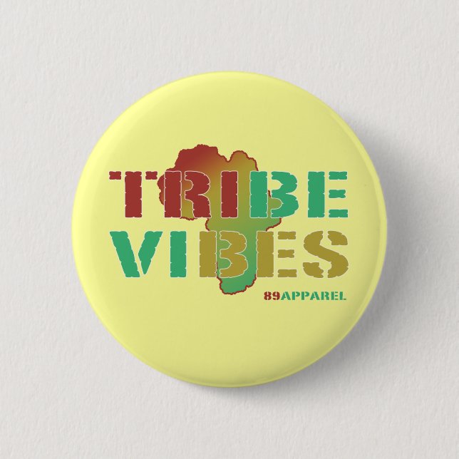 Tribe Vibes Pinback Button (Front)