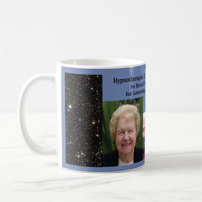 Tribute Mug: Hypnotherapist Dolores Cannon Coffee Mug (Left)