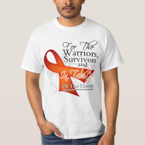 Tribute Multiple Sclerosis Awareness T_Shirt