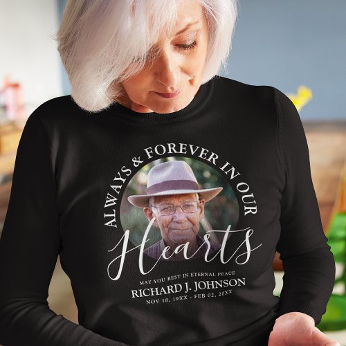 Tribute Photo Memorial Forever in our Hearts  Sweatshirt
