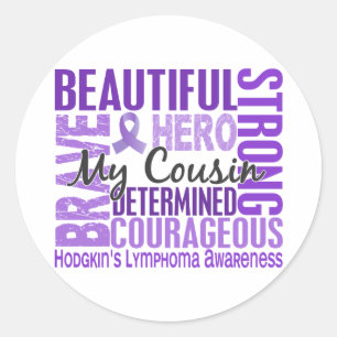 Tribute Square Female Cousin Hodgkins Lymphoma Classic Round Sticker