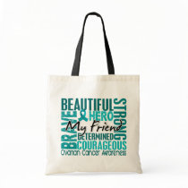 Tribute Square Friend Ovarian Cancer Tote Bag