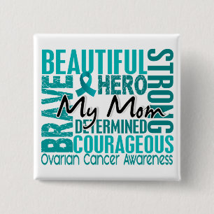 Tribute Square Mom Ovarian Cancer Button