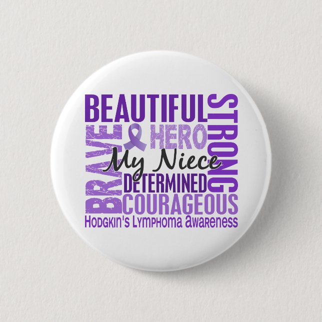 Tribute Square Niece Hodgkins Lymphoma Pinback Button (Front)