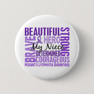 Tribute Square Niece Hodgkins Lymphoma Pinback Button