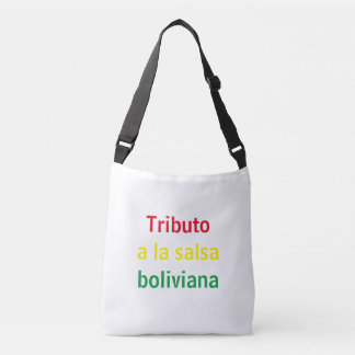 Tributo a salsa boliviana crossbody bag