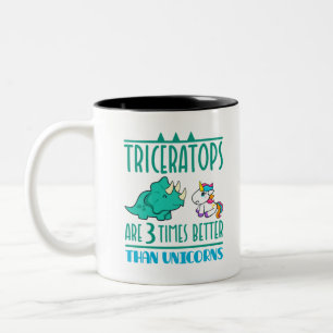 Triceratops Are 3 Times Better than Unicorns Two-Tone Coffee Mug