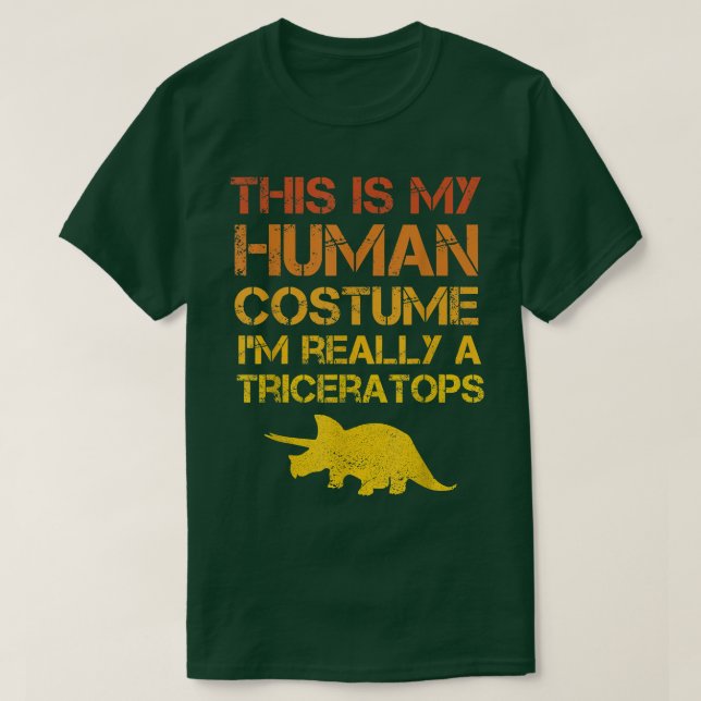 Triceratops Dinosaur This Is My Human Costume Hall T-Shirt (Design Front)
