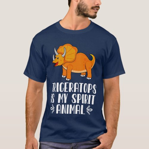 Triceratops is My Spirit Animal T_Shirt