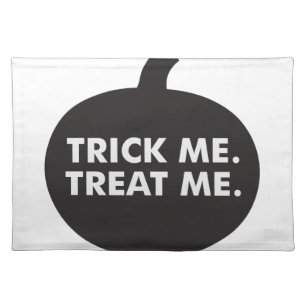Trick Me Treat Me, Black White Cloth Placemat