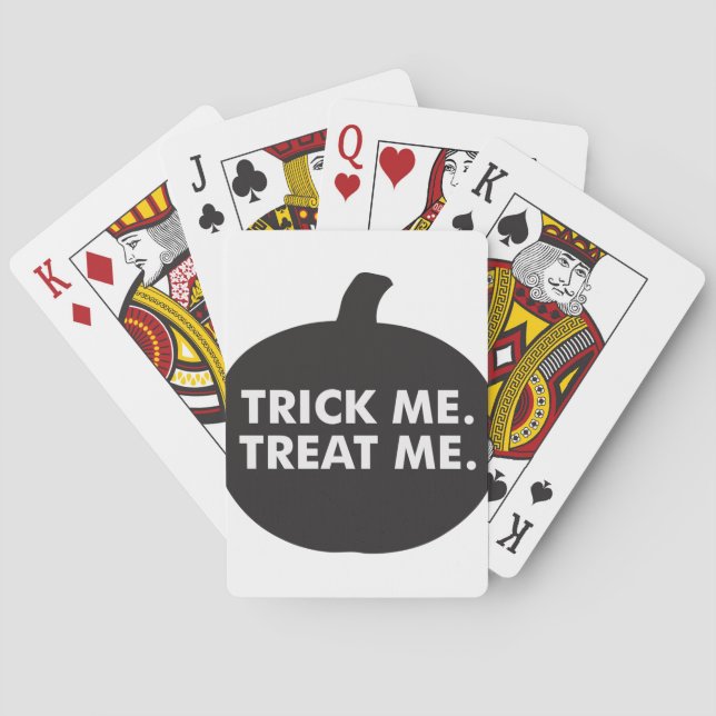Trick Me Treat Me, Black White Poker Cards (Back)
