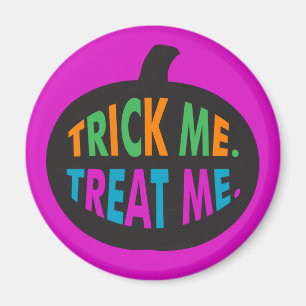 Trick Me Treat Me, Halloween Multi-Color Magnet