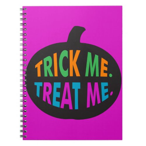 Trick Me Treat Me Halloween Multi_Color Notebook