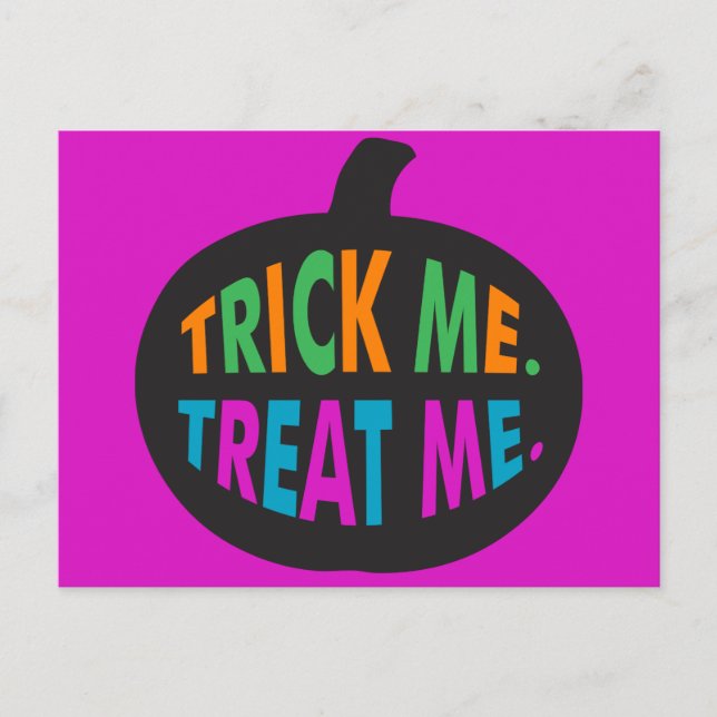 Trick Me Treat Me, Halloween Multi-Color Postcard (Front)