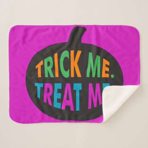 Trick Me Treat Me Halloween Multi_Color Sherpa Blanket