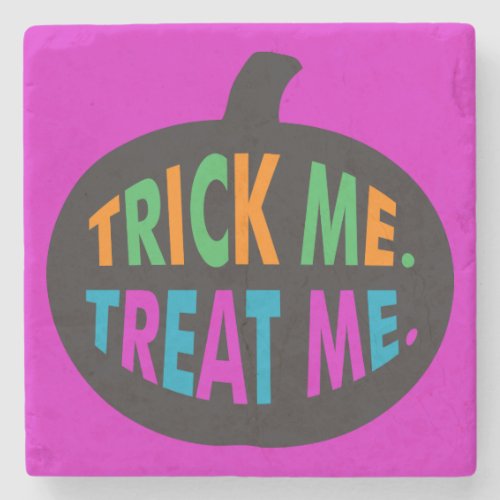 Trick Me Treat Me Halloween Multi_Color Stone Coaster