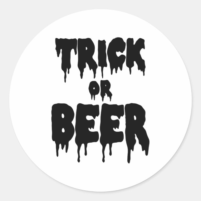 trick or beer classic round sticker (Front)