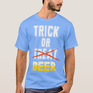 Trick or Beer Funny Halloween Drinking Adult T-Shirt