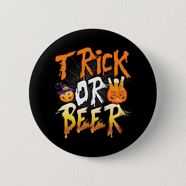 Trick Or Beer T Shirt Button (Front)